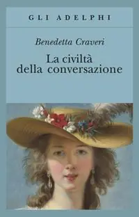 Ordina Subito La civiltà della conversazione