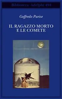 Il ragazzo morto e le comete A Buon Prezzo