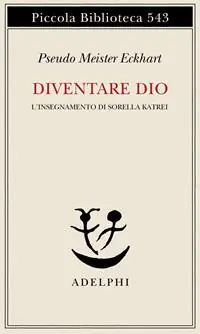 Diventare Dio. L‘insegnamento di sorella Katrei Acquista Ora