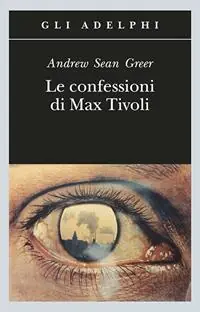 Le confessioni di Max Tivoli Prezzo Ridotto