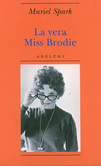Offerta Lampo La vera Miss Brodie