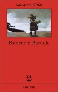 Novità Ritorno a Baraule