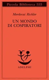 Un mondo di cospiratori Miglior Prezzo