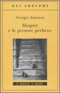 Maigret e le persone perbene Offerta Lampo