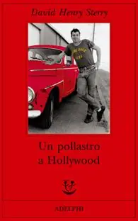 Un pollastro a Hollywood Quantità Limitata