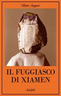 Il fuggiasco di Xiamen Offerta