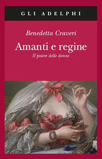 Reso Gratuito Amanti e regine. Il potere delle donne