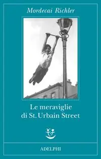 Le meraviglie di St. Urbain Street Pagamento Sicuro
