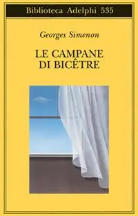 Scelto Dai Clienti Le campane di Bicêtre