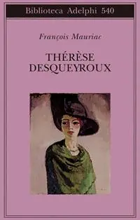Thérèse Desqueyroux Compra Oggi Stesso