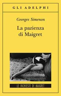 La pazienza di Maigret Di Tendenza