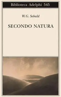 Secondo natura. Un poema degli elementi Offerta Speciale