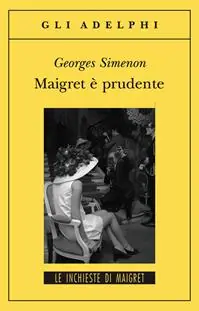 Offerta Lampo Maigret è prudente