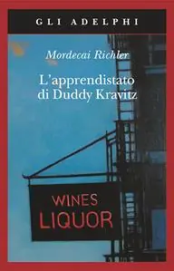 Quantità Limitata L‘apprendistato di Duddy Kravitz