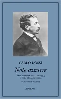 A Buon Prezzo Note azzurre. Nella versione integrale dell‘edizione Ricciardi 1955