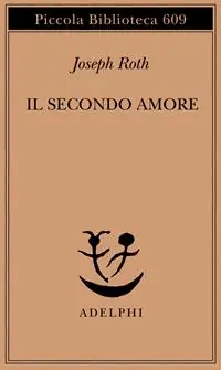 Il secondo amore. Storie e figure Promozione
