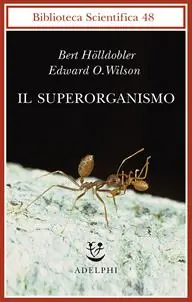 Consegna Rapida Il superorganismo