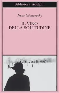 Il vino della solitudine Solo Oggi