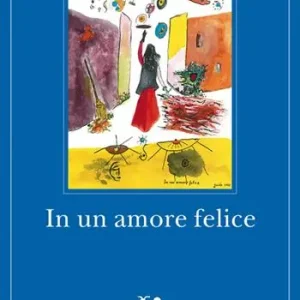 Occasione Imperdibile In un amore felice