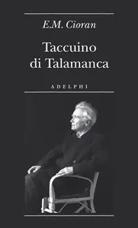 Ultima Occasione Taccuino di Talamanca. Ibiza (31 luglio-25 agosto 1966)