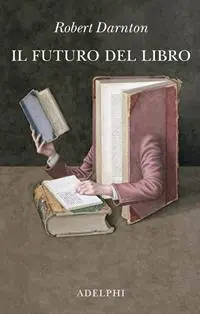 Sconto Il futuro del libro