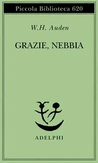 Grazie, nebbia. Testo inglese a fronte Promozione
