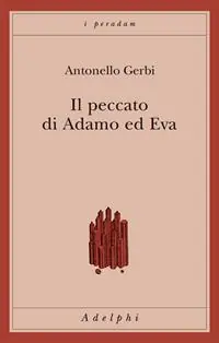 Soddisfatti O Rimborsati Il peccato di Adamo e Eva. Storia della ipotesi di Beverland