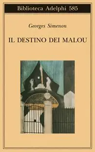Il destino dei Malou Esclusivo