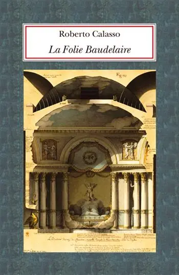 Ordina Subito La Folie Baudelaire. Ediz. italiana