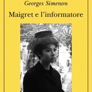 Maigret e l‘informatore Consegna Rapida