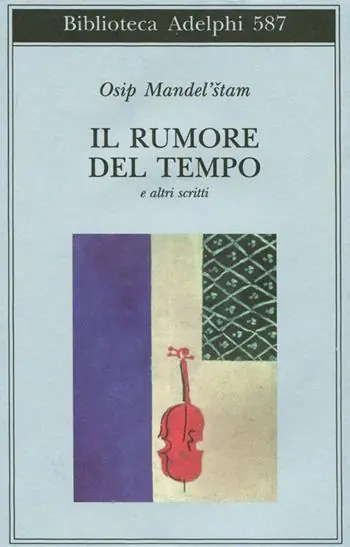 Direttamente Dal Produttore Il rumore del tempo e altri scritti