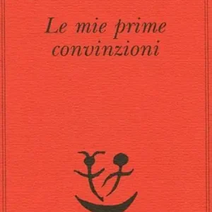 Solo Oggi Le mie prime convinzioni