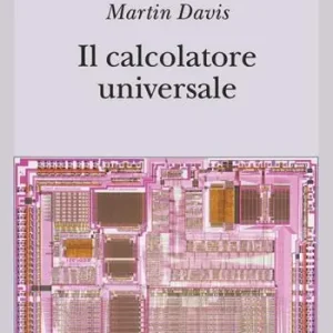 Ultima Occasione Il calcolatore universale. Da Leibniz a Turing