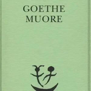 Goethe muore Offerta