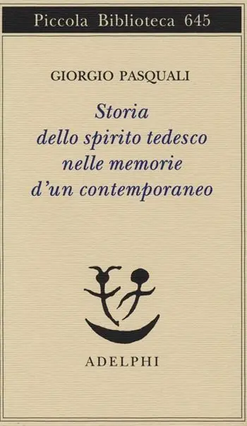 Storia dello spirito tedesco nelle memorie d‘un contemporaneo Ultima Occasione