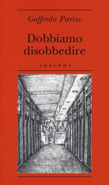Dobbiamo disobbedire Soddisfatti O Rimborsati