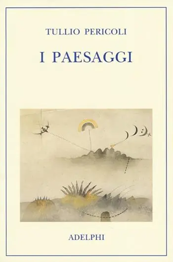 Acquista Ora I paesaggi. Ediz. illustrata