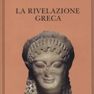 Prezzo Conveniente La rivelazione greca