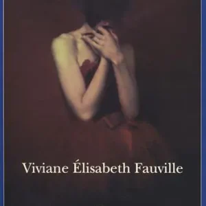 Viviane Élisabeth Fauville Prezzo Scontato