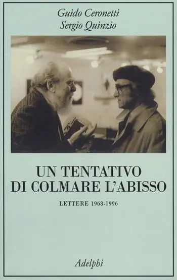 Novità Un tentativo di colmare l‘abisso. Lettere 1968-1996