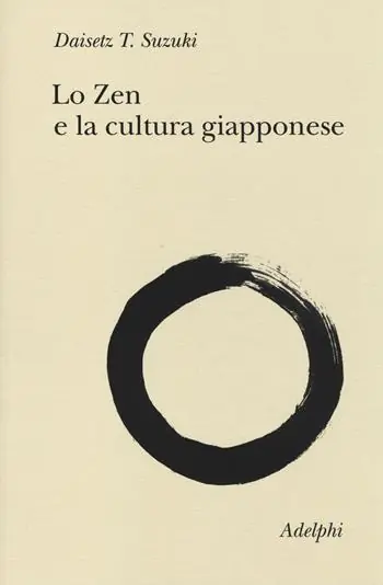 Spedito Oggi Lo Zen e la cultura giapponese
