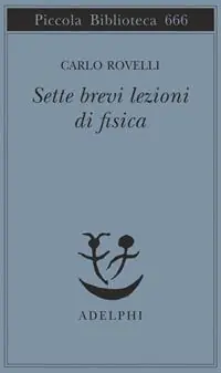 Sette brevi lezioni di fisica Super Prezzo