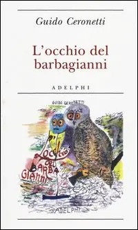 L‘ occhio del barbagianni Non Perdere