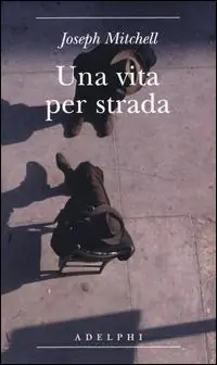 Saldi Una vita per strada. Diventare parte della città