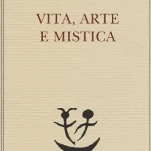 Vita, arte e mistica Occasione Imperdibile