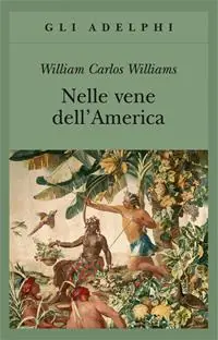 Compra Online Nelle vene dell‘America