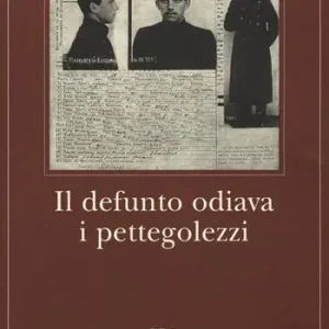 Vendita Finale Il defunto odiava i pettegolezzi