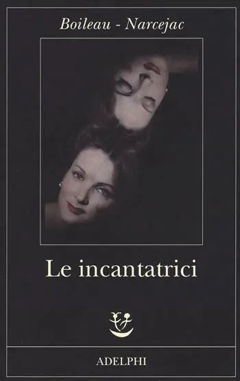 Esclusivo Le incantatrici
