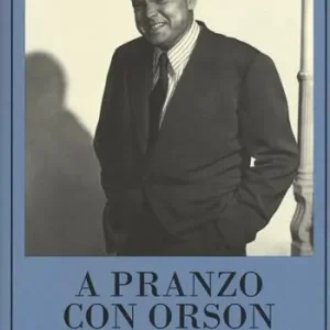 A pranzo con Orson Più Venduto
