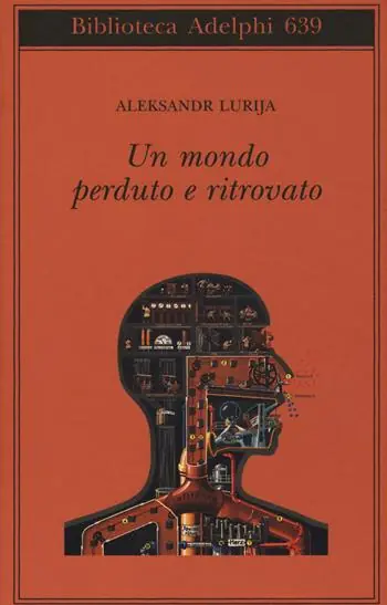 Un mondo perduto e ritrovato Compra Online